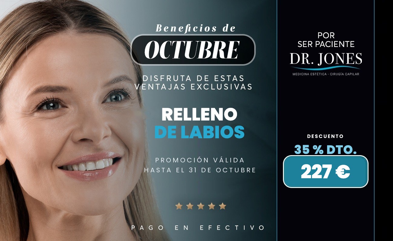 Promoción de octubre en Clínica Dr. Jones: relleno de labios con ácido hialurónico por 227 euros